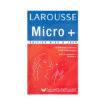 DICTIONNAIRE LAROUSSE MICRO+