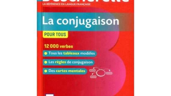 BESCHERELLE LA CONJUGAISON POUR TOUS 12000 VERBES